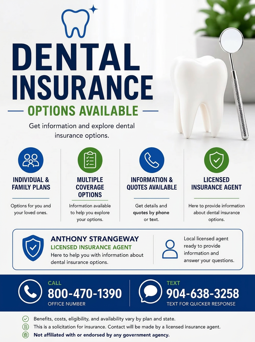 Stand-alone dental plan options available — individual and family plans, multiple coverage options, and information and quotes by phone or text from a licensed insurance agent.